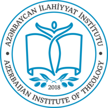 Azerbaijan Theological Institute / Azərbaycan İlahiyyat İnstitutu