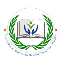 Dhanalakshmi Srinivasan Medical College & Hospital