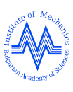 Institute of Mechanics, Bulgarian Academy of Sciences