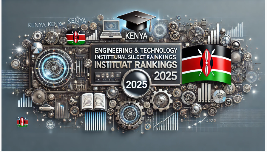 Kenya’s Leading Universities and Top Scientists in Engineering & Technology